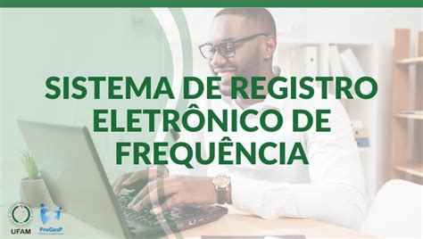 Primeiro acesso ao Sistema de Registro Eletrônico de Frequência.